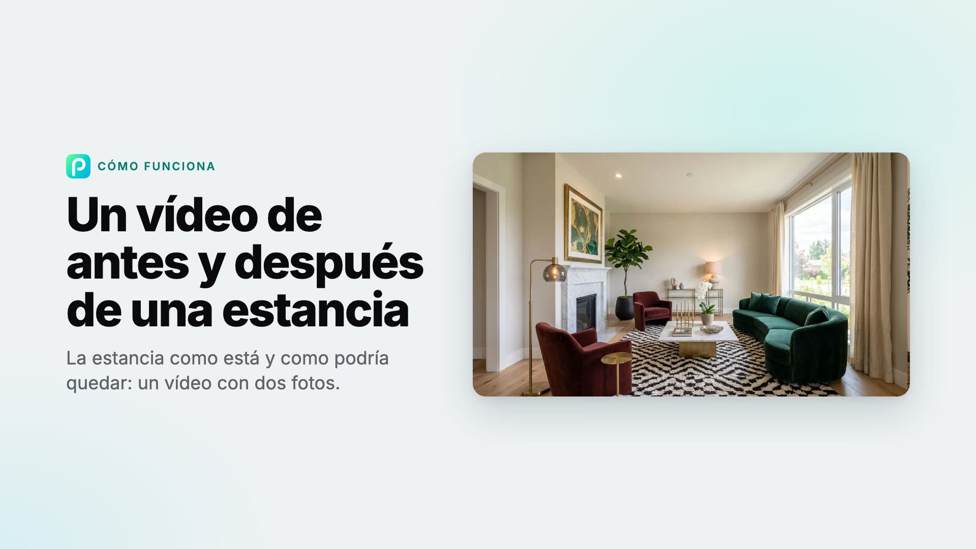 Cómo hacer un vídeo de antes y después de una estancia en Pixly