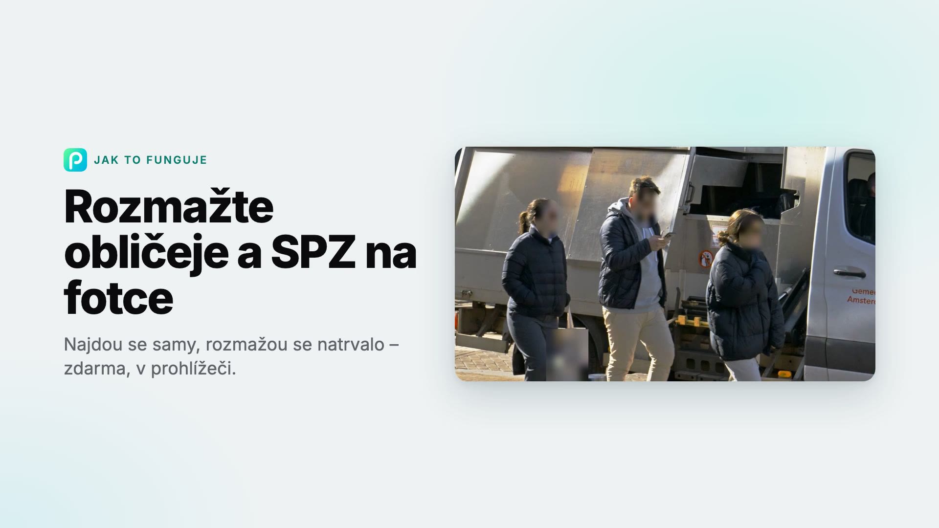 Jak v Pixly rozmazat obličeje a SPZ na fotce