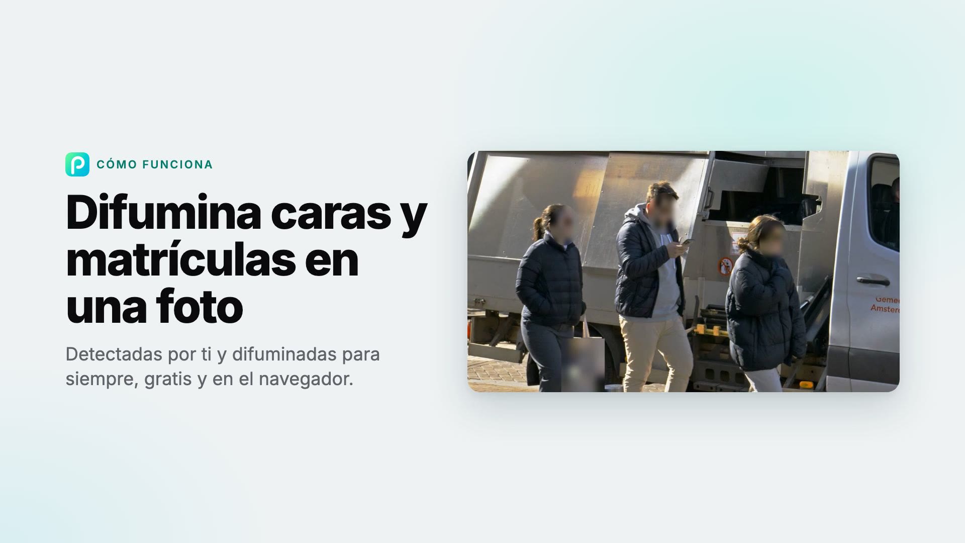 Cómo difuminar caras y matrículas en una foto con Pixly