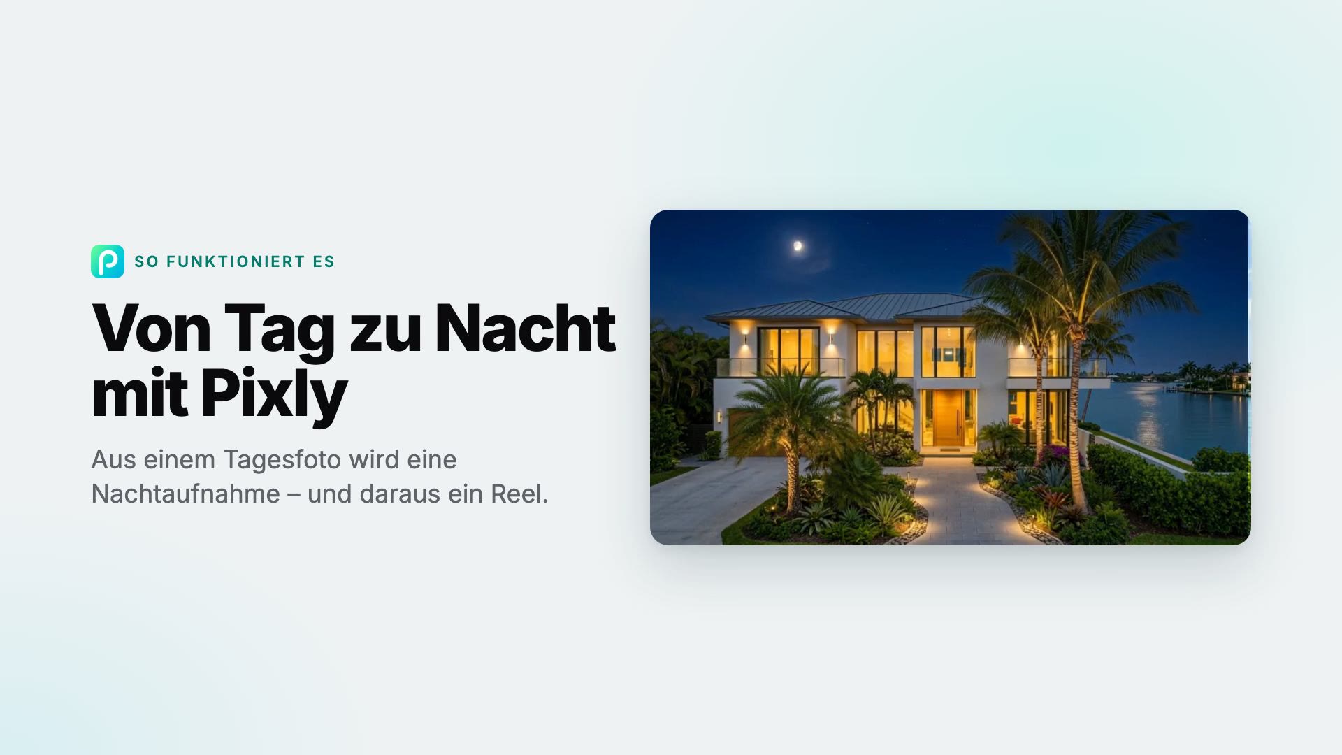 Ein Tagesfoto in Pixly in eine Nachtaufnahme verwandeln