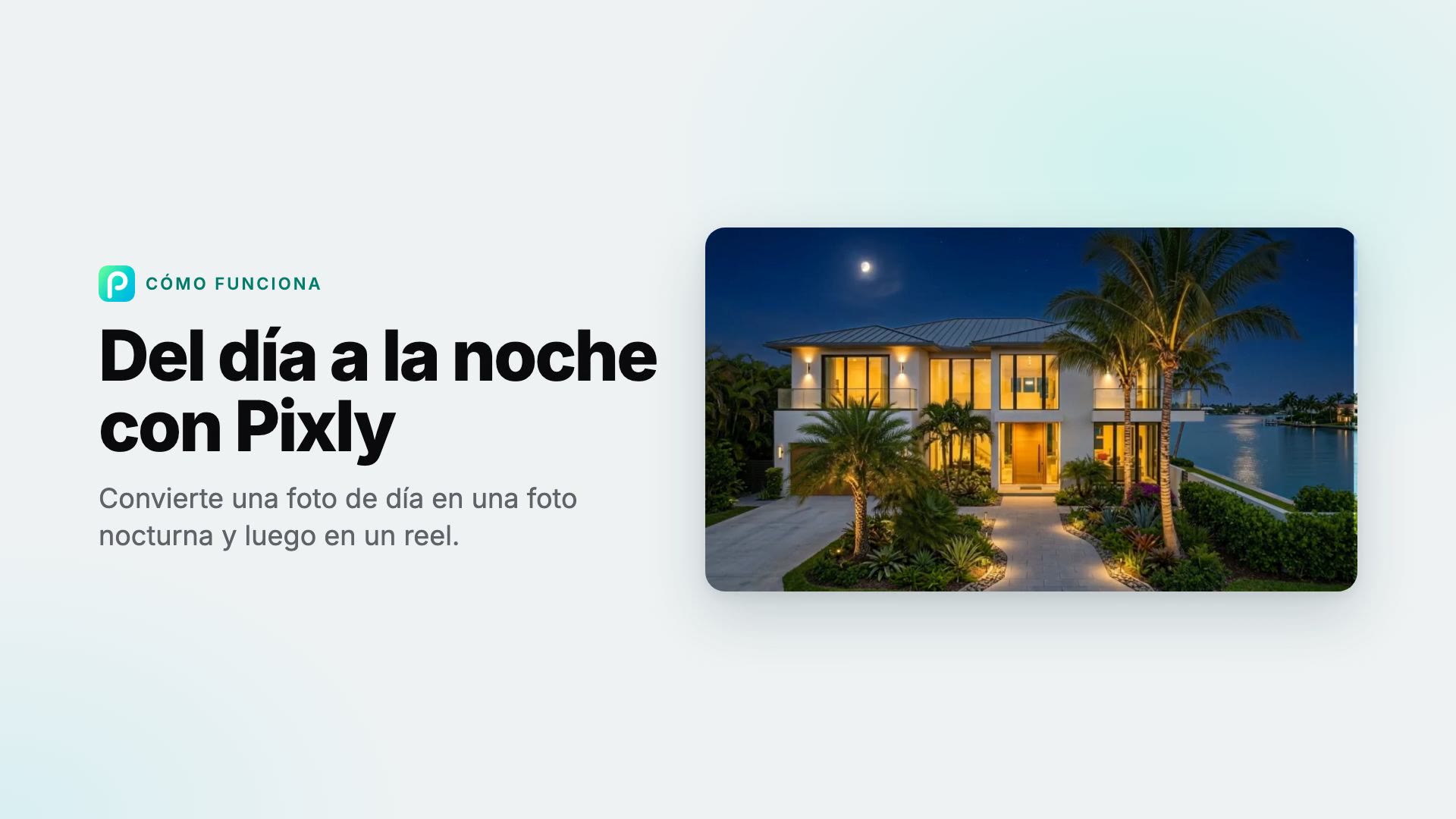 Cómo convertir una foto de día en noche con Pixly