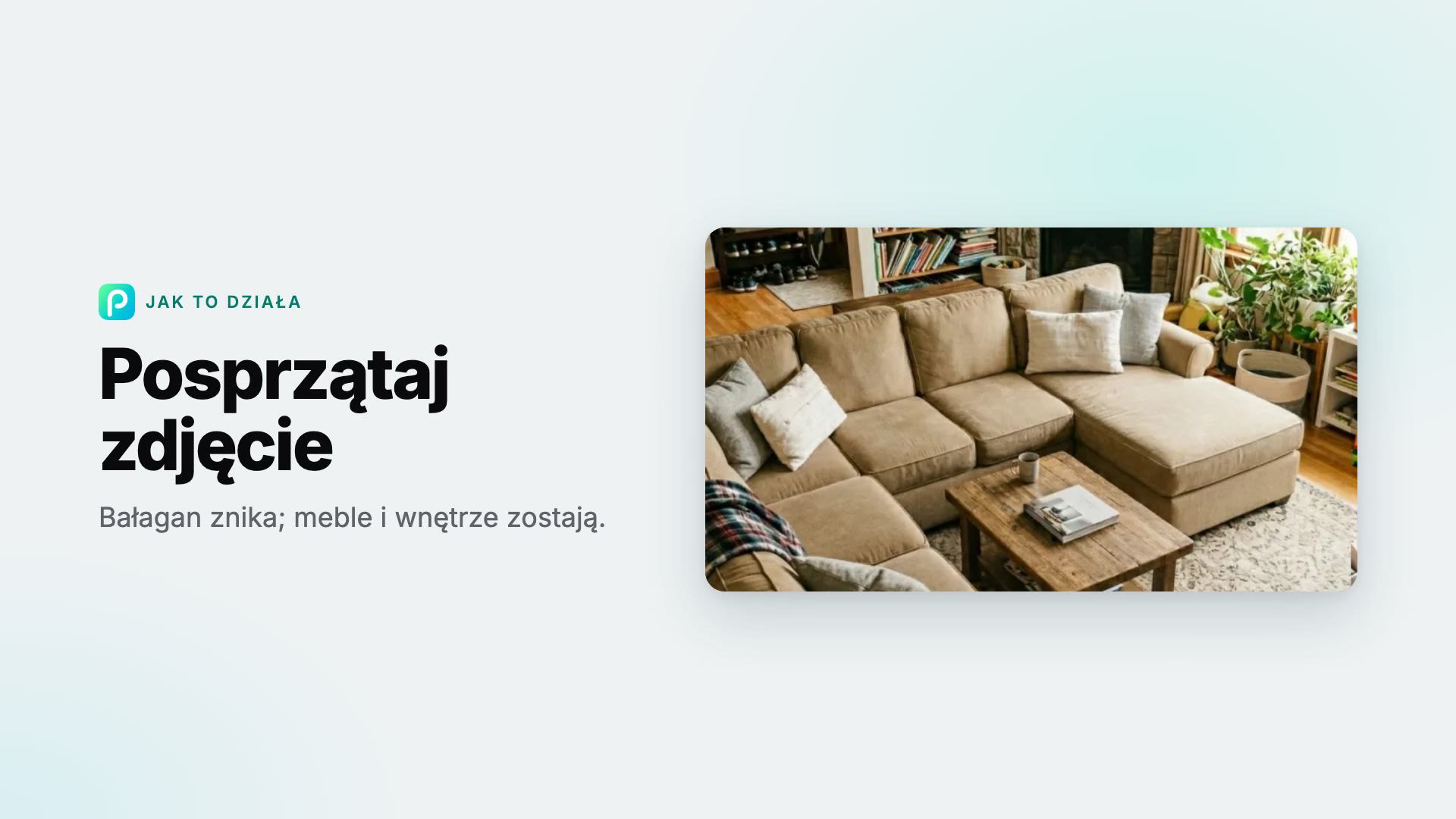 Jak usunąć bałagan ze zdjęcia w Pixly