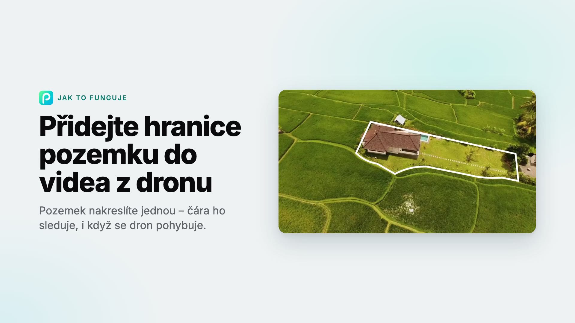 Jak v Pixly přidat hranice pozemku do videa z dronu