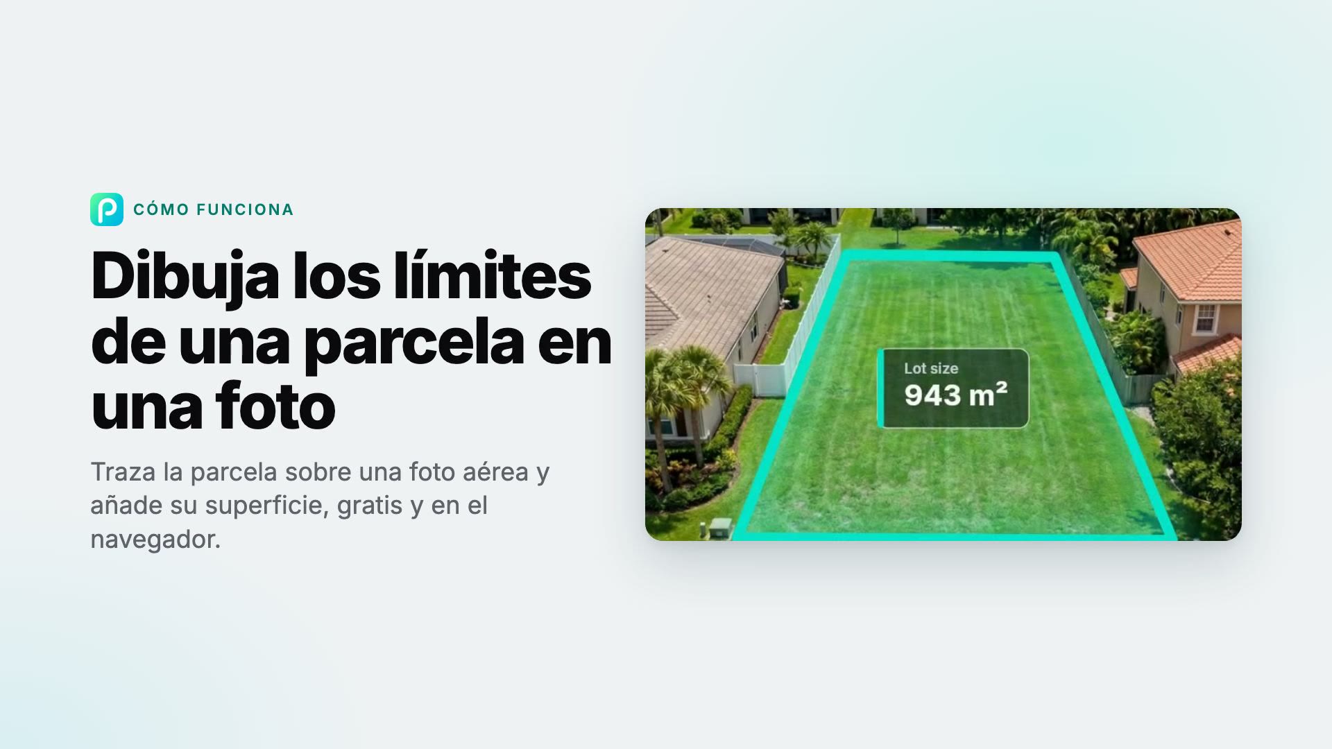 Cómo dibujar los límites de una parcela en una foto con Pixly
