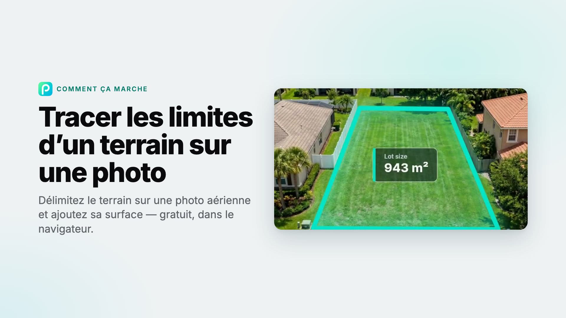 Comment tracer les limites d’un terrain sur une photo avec Pixly