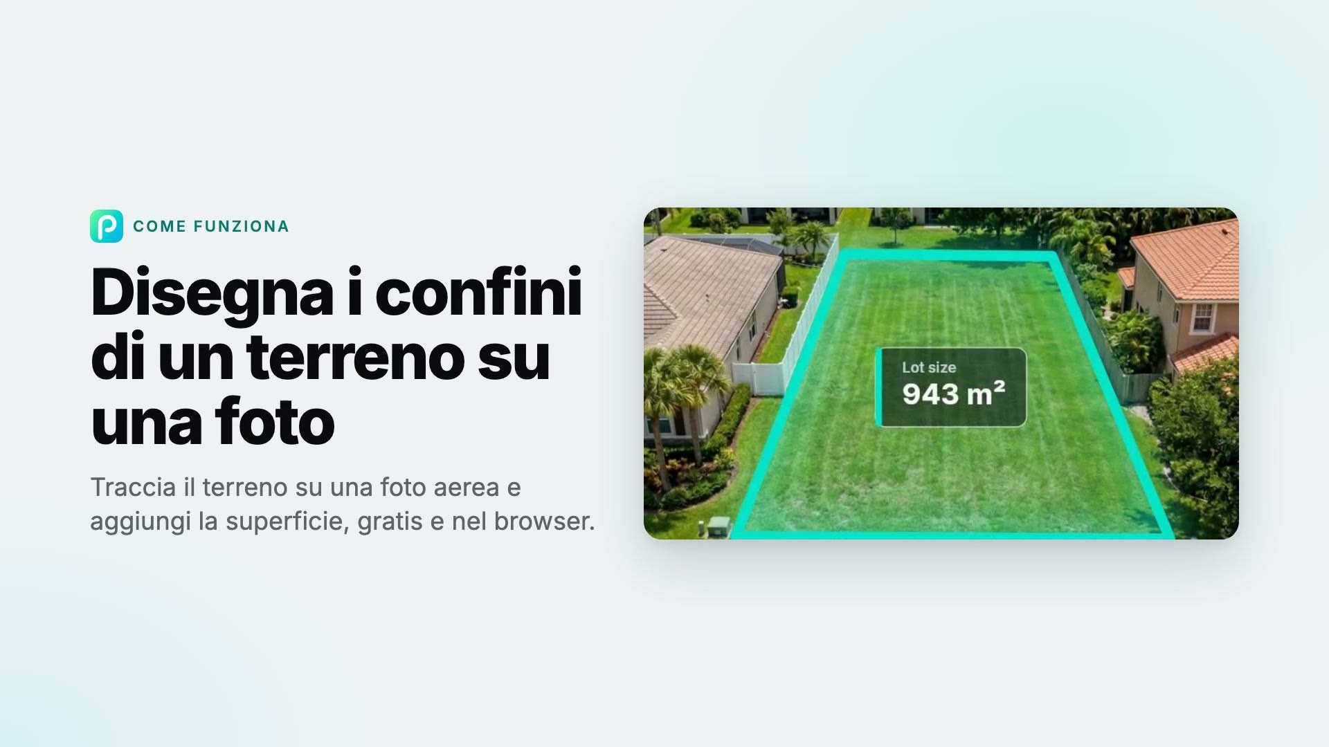 Come disegnare i confini di un terreno su una foto con Pixly