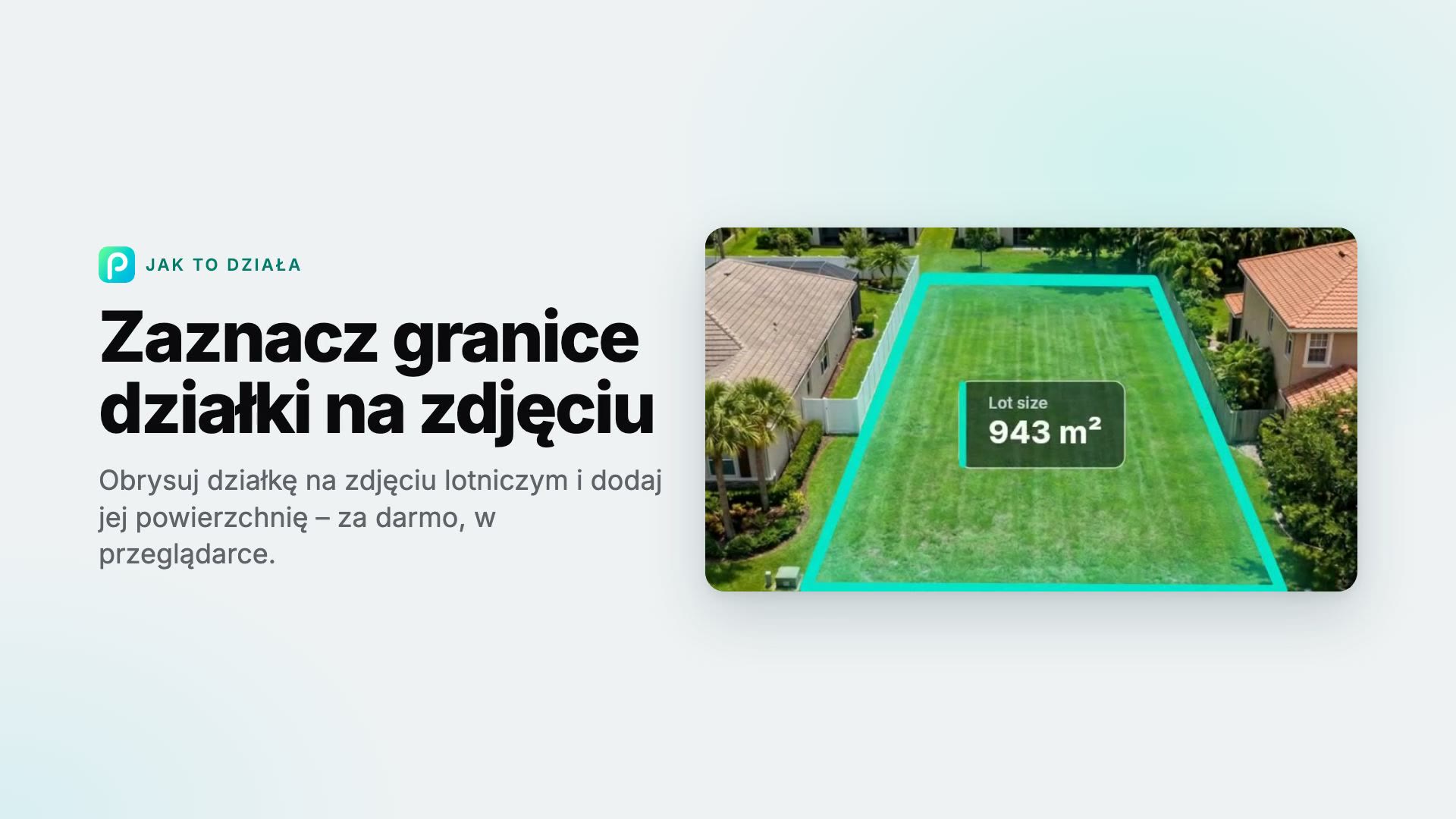 Jak zaznaczyć granice działki na zdjęciu w Pixly
