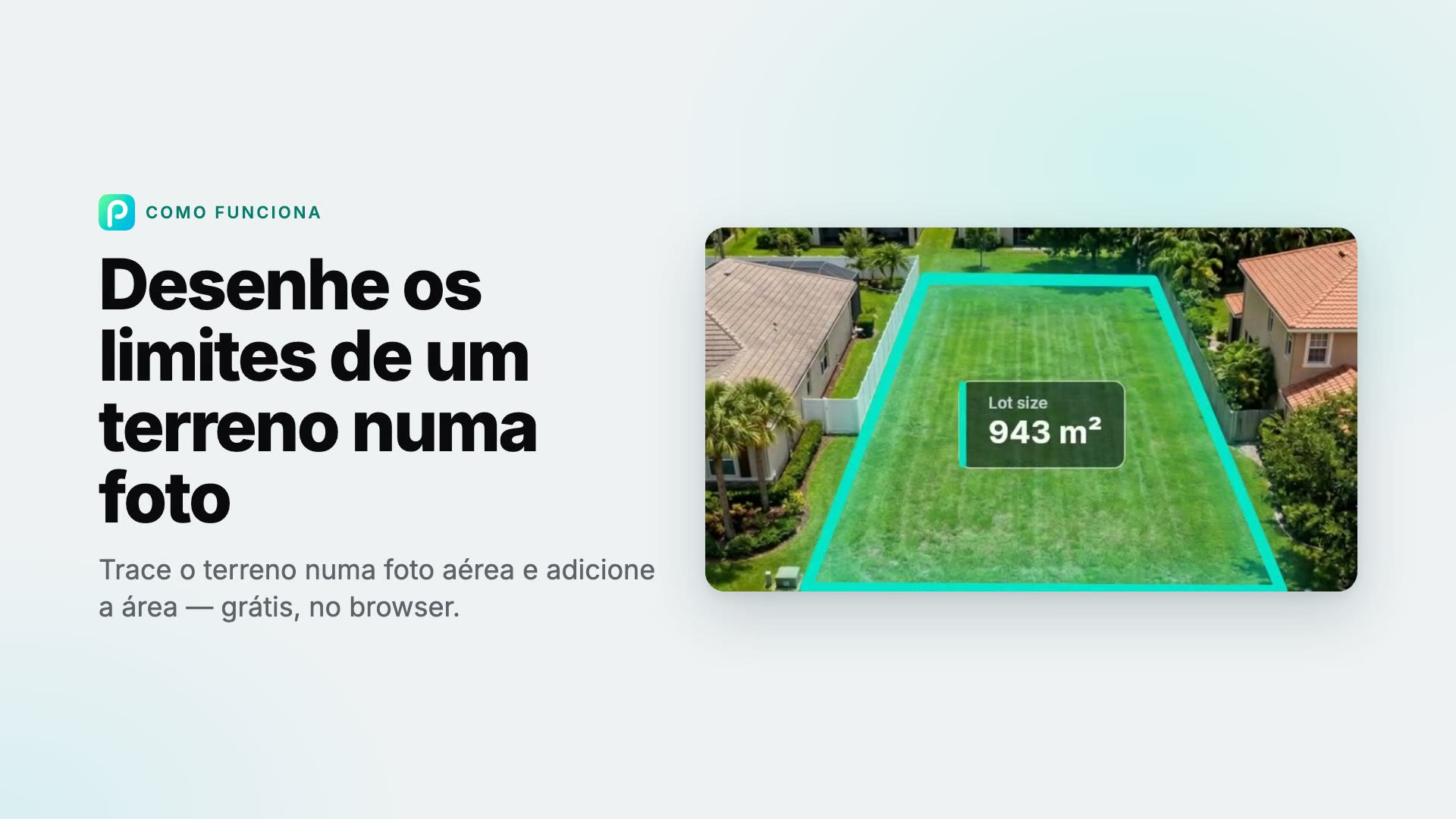 Como desenhar os limites de um terreno numa foto com o Pixly