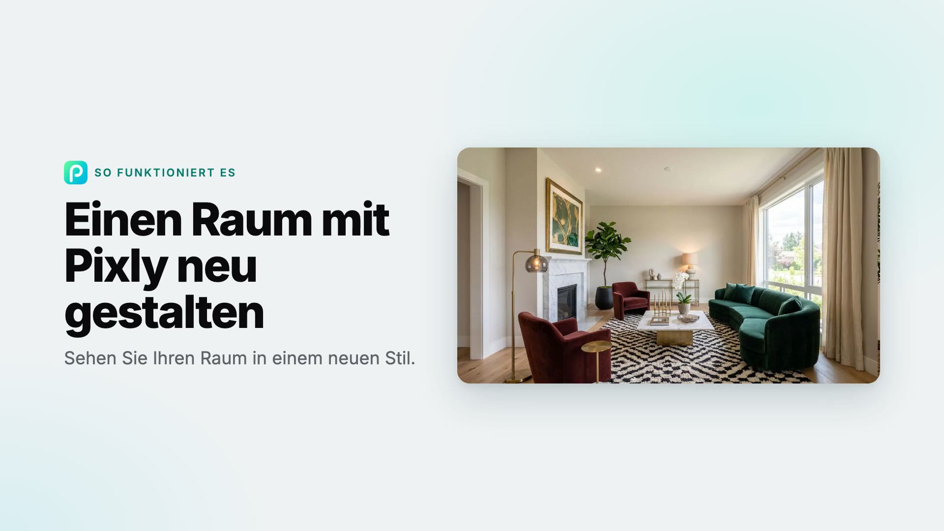 So gestalten Sie einen Raum in Pixly mit KI neu