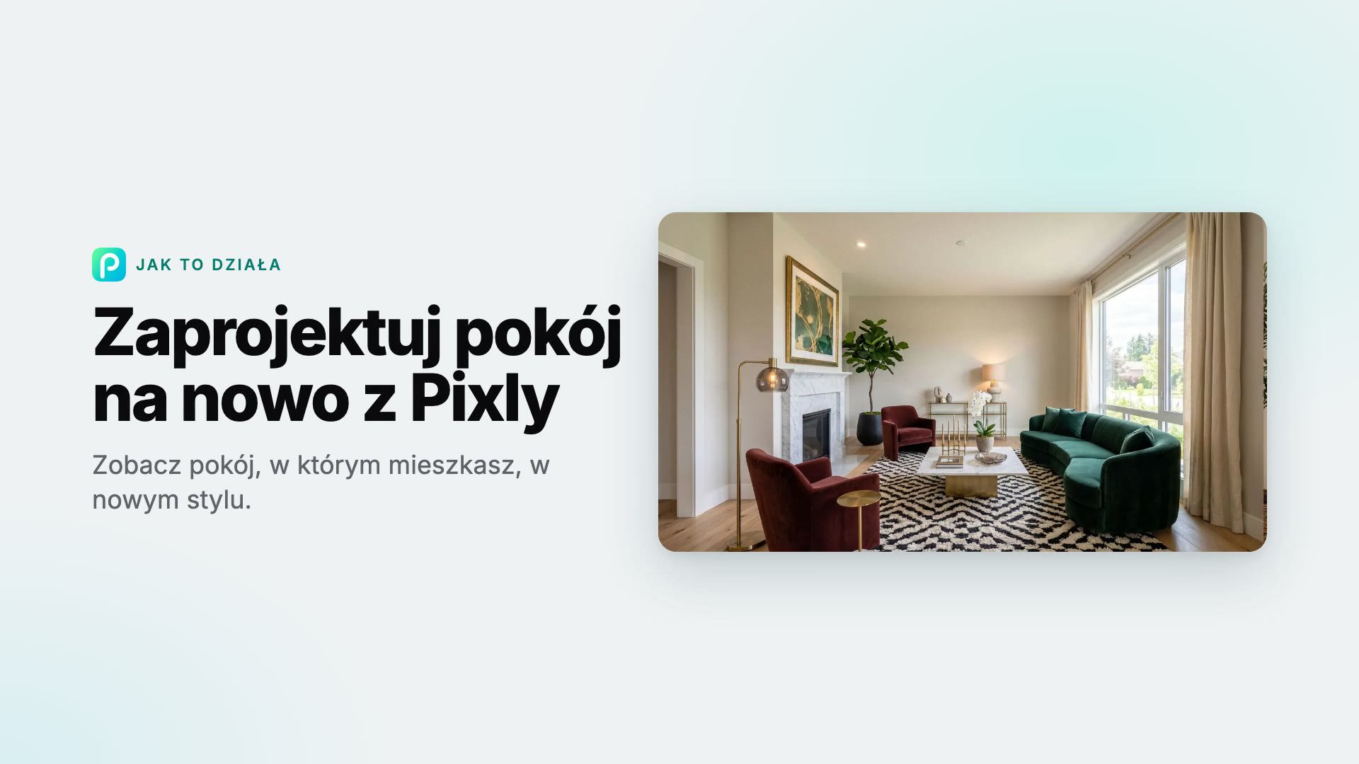 Jak zaprojektować pokój na nowo z AI w Pixly