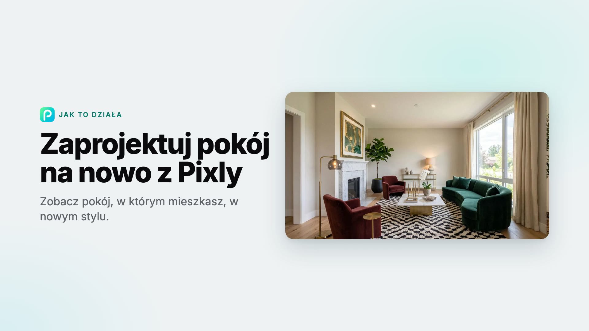 Jak zaprojektować pokój na nowo z AI w Pixly