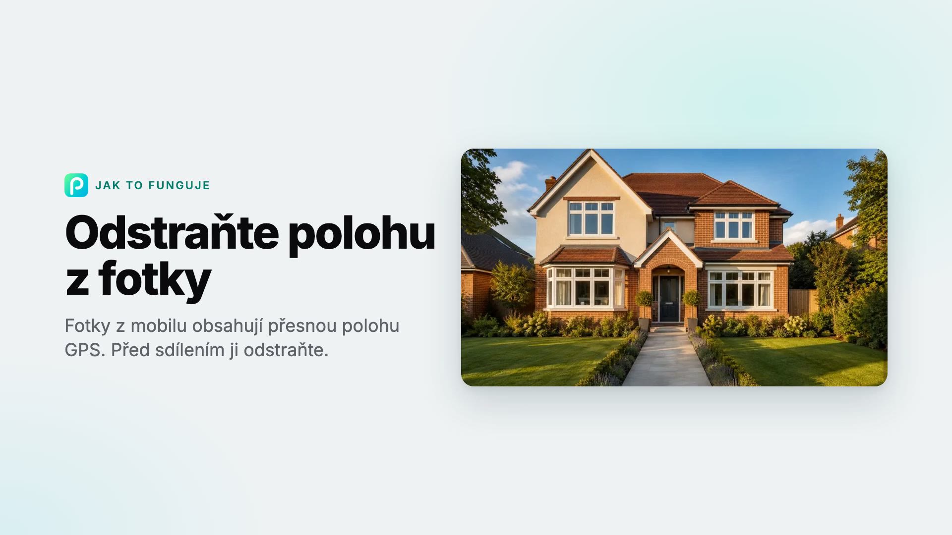 Jak v Pixly odstranit polohu z fotky