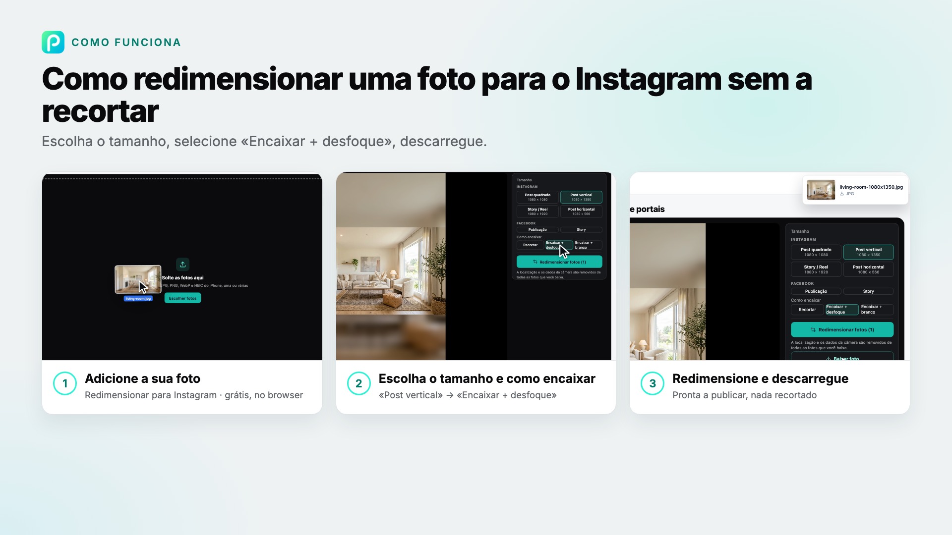Os passos de Redimensionar para Instagram no Pixly, com capturas de cada um