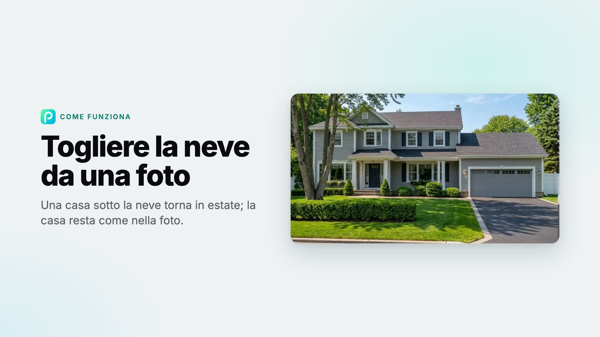 Come togliere la neve da una foto con Pixly