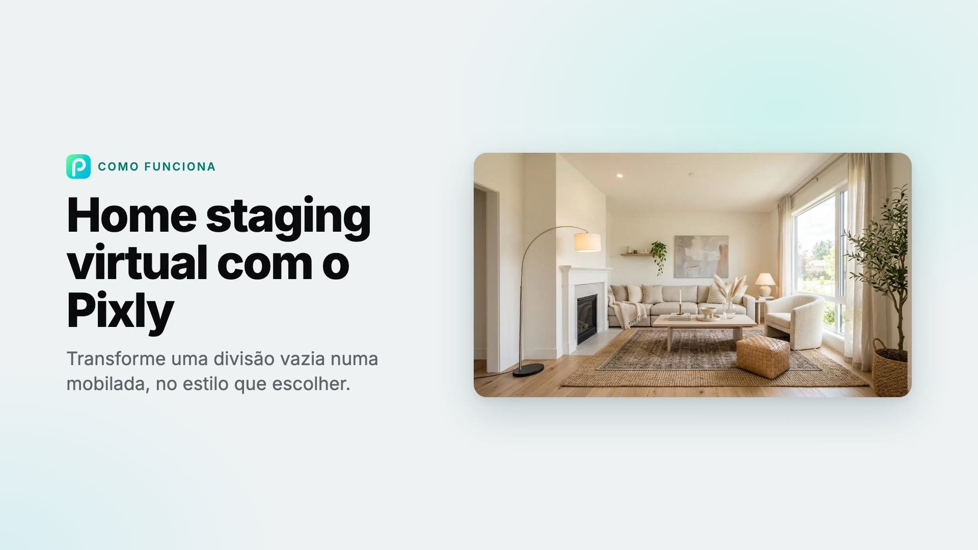 Como mobiliar um cômodo virtualmente no Pixly