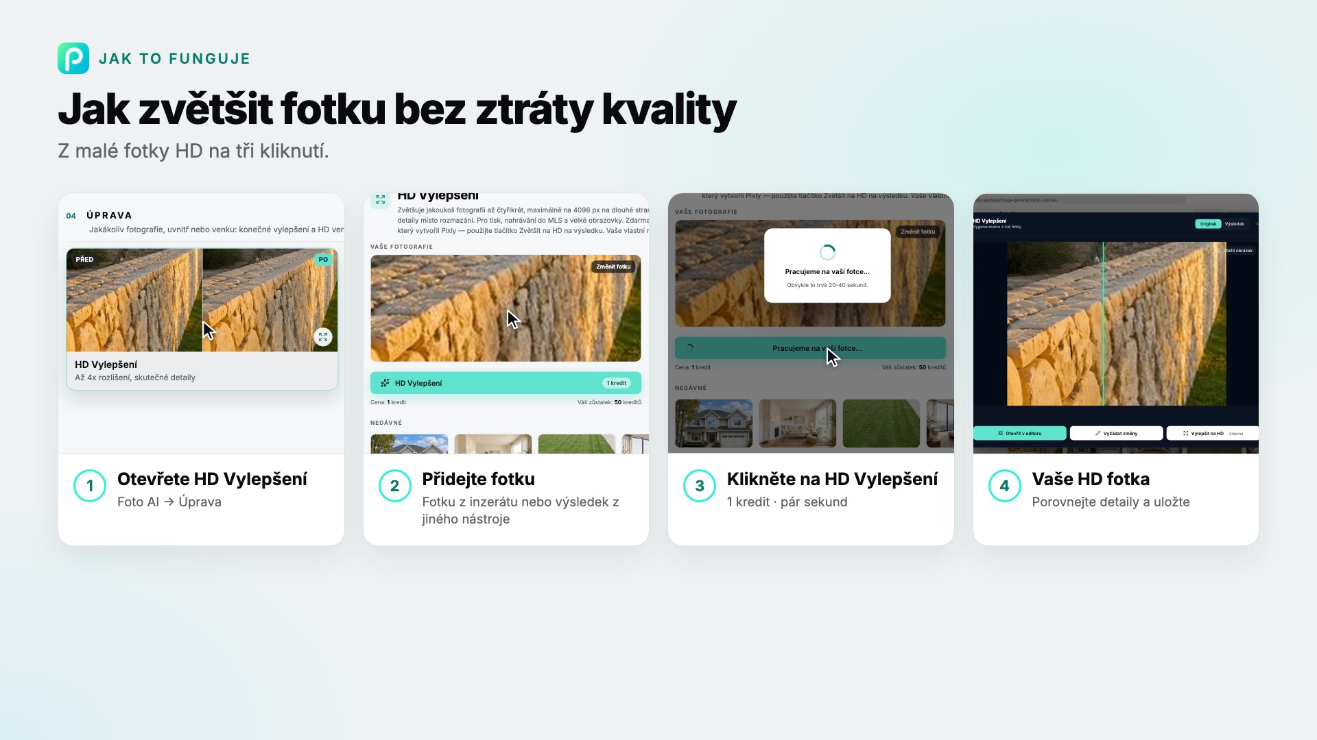 Kroky nástroje HD Vylepšení v Pixly se snímkem každého z nich