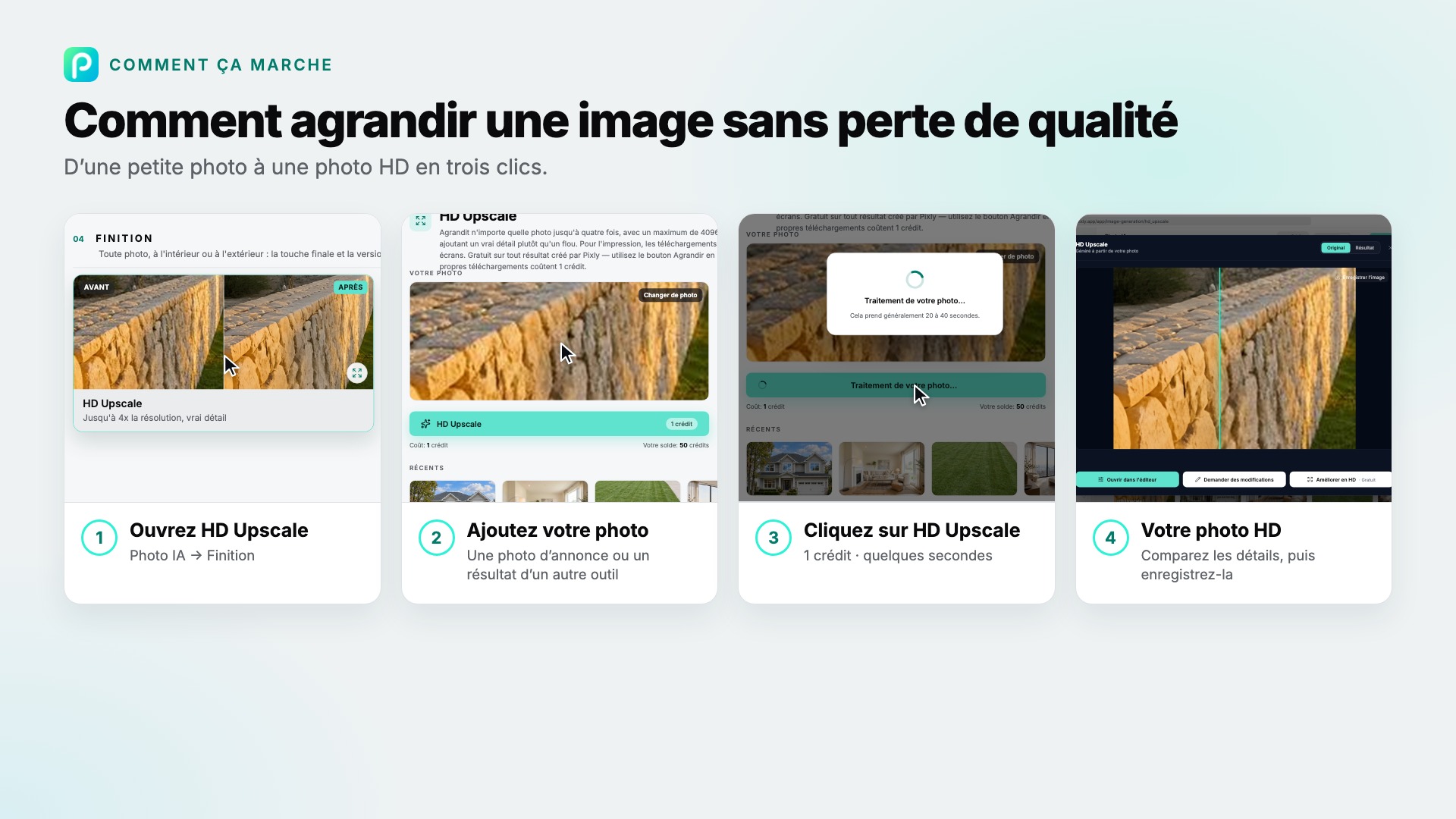 Les étapes de HD Upscale dans Pixly, avec une capture de chacune